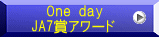   One day JA7賞アワード